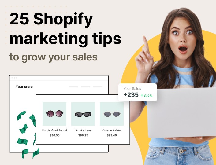 Shopify marketing tips
