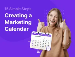 15 Simple Steps to Creating a Marketing Calendar (Plus Free Templates)
