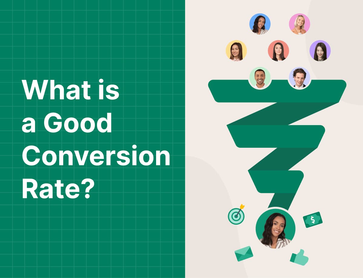 What is a Good Conversion Rate and How to Improve It