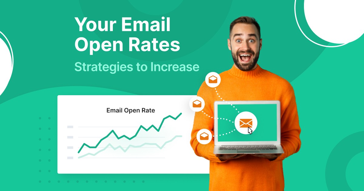 25 Simple Strategies to Increase Your Email Open Rate - Adoric Blog