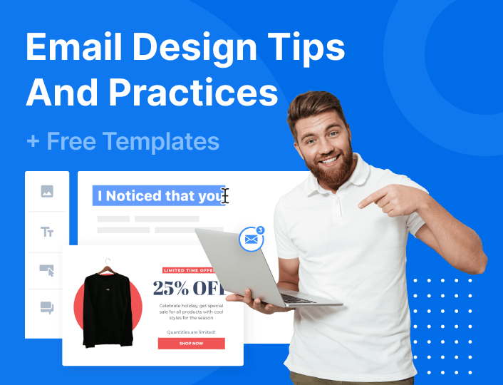 Email Design Tips And Practices + Free Templates