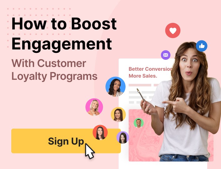 How to Boost Engagement With Customer Loyalty Programs