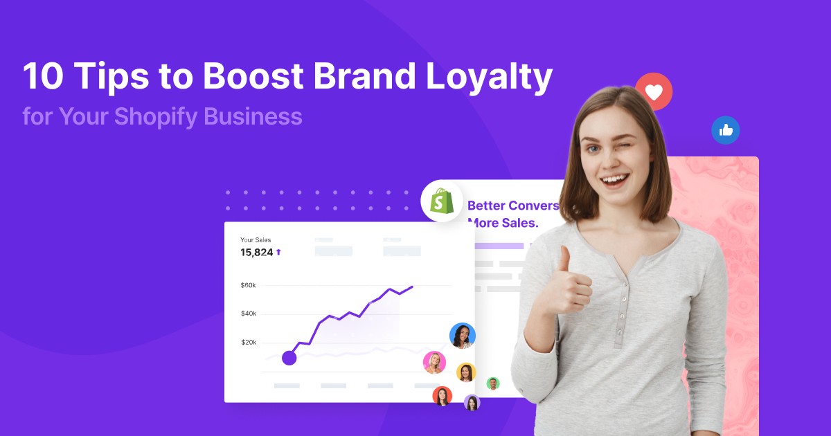 10 Tips to Boost Brand Loyalty for Your Shopify Business - Adoric Blog