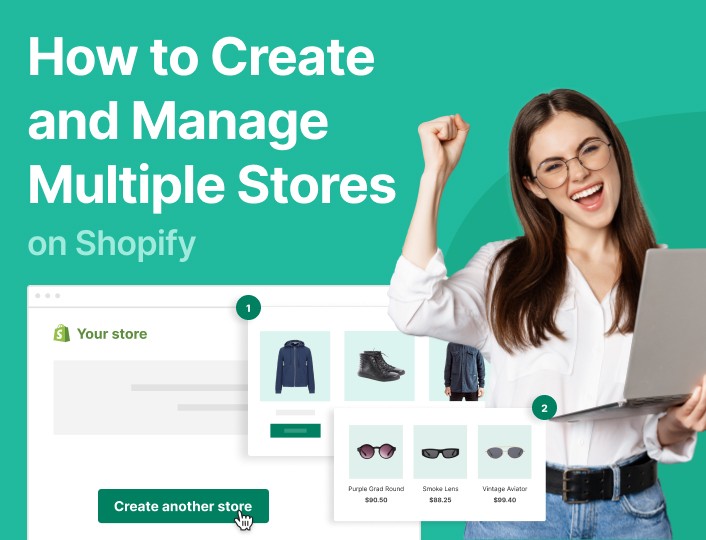How To Run Multiple Shopify Stores