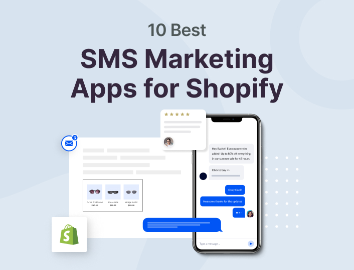 10 Best SMS Marketing Apps for Shopify - Adoric Blog