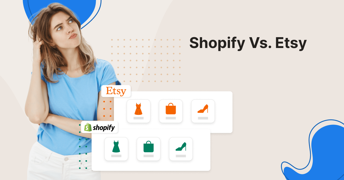 Shopify Vs. Etsy - Adoric Blog