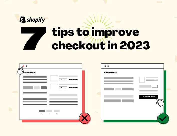 7 Tips to Improve Shopify Checkout Process in 2023 - Adoric Blog