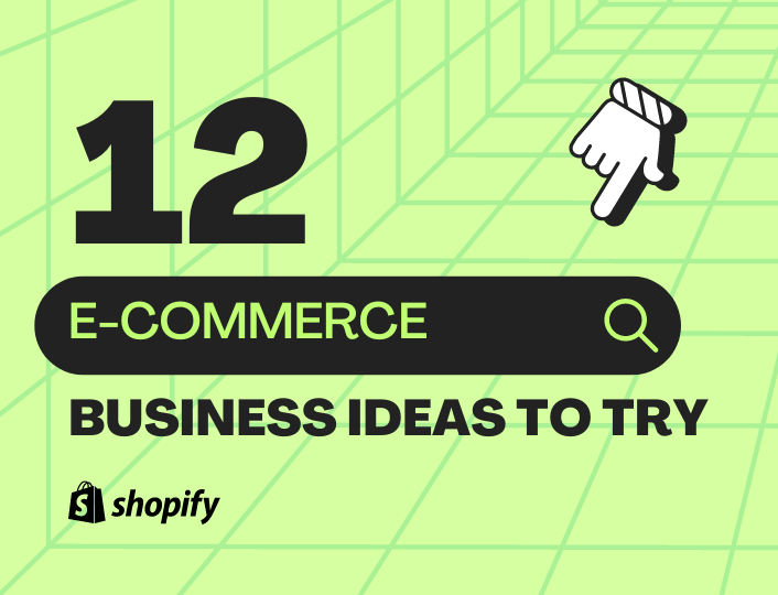 e-commerce business ideas to try