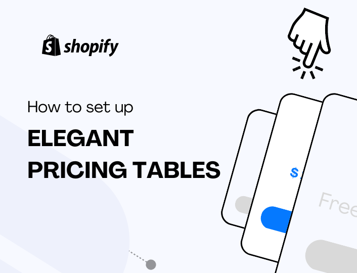 How to Create Elegant Product Pricing Tables in Shopify