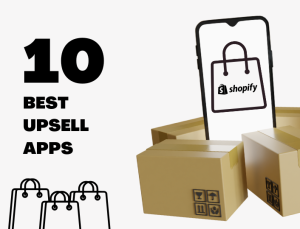 8 Best Upsell Apps For Shopify In 2024: Expert Research And Top Picks ...