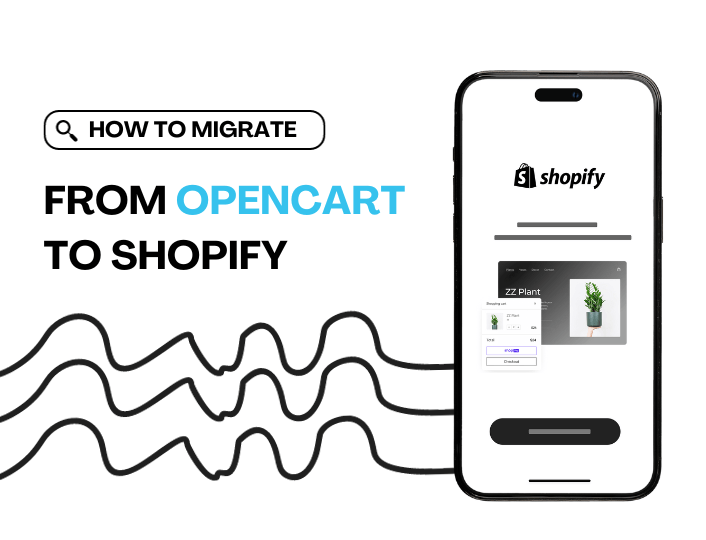 How to migrate from OpenCart to Shopify