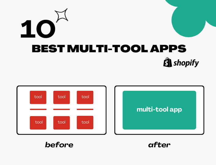Best multi-tool apps for Shopify