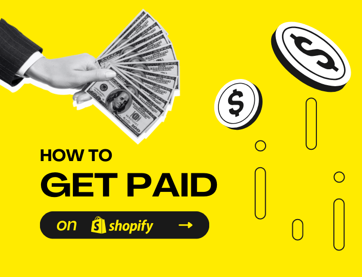 How to Get Paid on Shopify: showing a hand extending dollar notes.