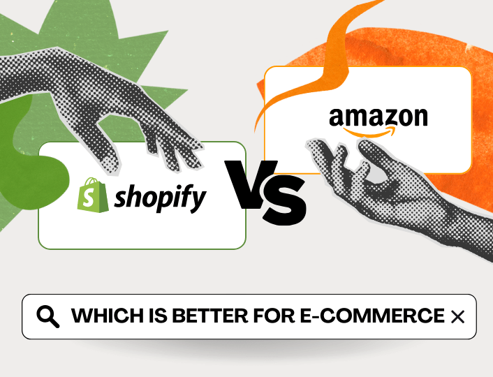 Shopify vs Amazon: Which is Better for Ecommerce?