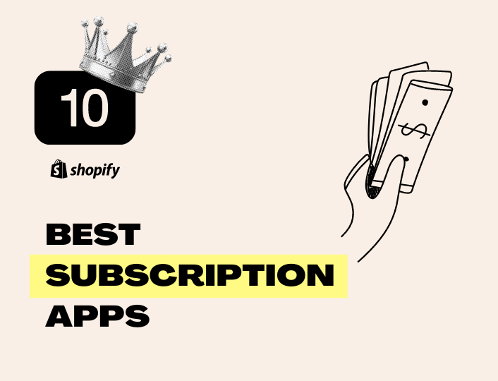 Illustrating the best subscription apps for monetizing your Shopify store