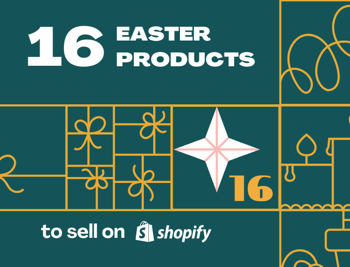Creative Easter Products to Sell on Shopify