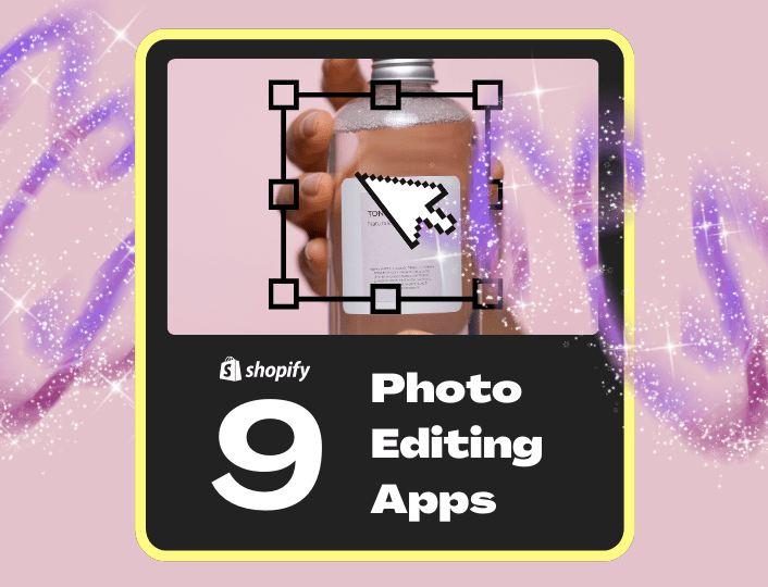 Best photo editing apps for Shopify