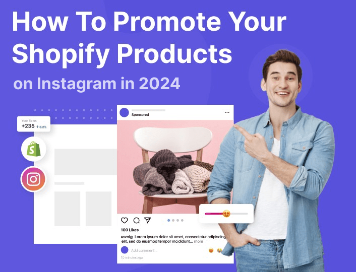Promoting Shopify products on Instagram in 2024