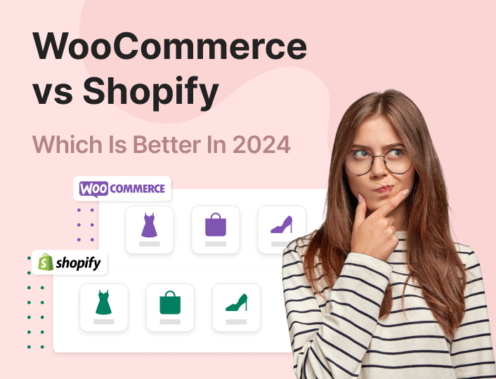 WooCommerce vs Shopify: which is better in 2024?