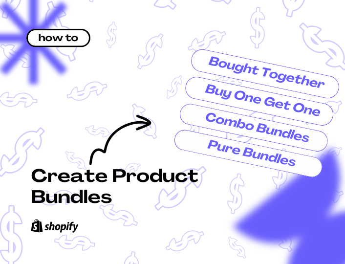 How to create product bundles on Shopify incluiding BOGO, Pure bundles, Combo bundles, etc.
