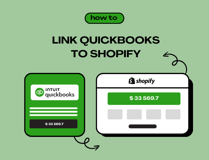 How to Link Quickbooks to Shopify