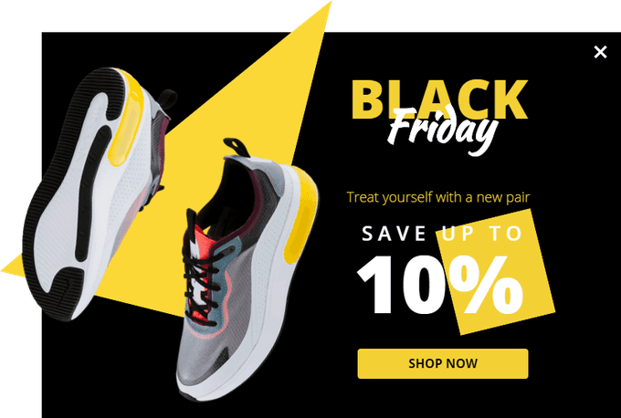 Black and yellow Black Friday popup with a sneaker photo and save up to 10%