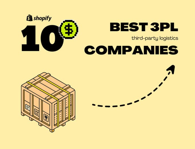 10 Best 3PL Companies for Shopify